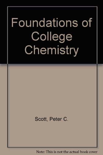 Stock image for Foundations of College Chemistry for sale by Thomas F. Pesce'