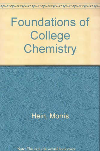 9780534129682: Foundations of College Chemistry