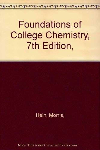 9780534129705: Foundations of College Chemistry, 7th Edition,
