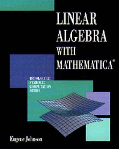 Beispielbild fr Linear Algebra with Mathematica zum Verkauf von Better World Books