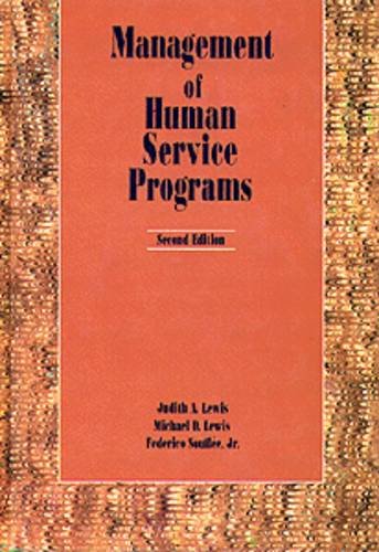 Beispielbild fr Management of Human Service Programs zum Verkauf von Wonder Book