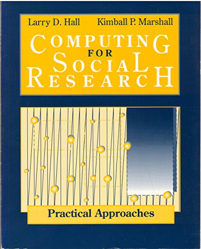 Imagen de archivo de Computing for Social Research: Practical Approaches a la venta por Phatpocket Limited