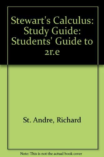 Stewart's Calculus: Study Guide (9780534132286) by Richard St. Andre