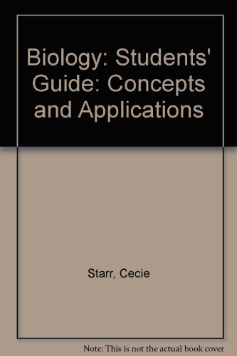 Biology: Students' Guide: Concepts and Applications (9780534133696) by Starr, Cecie
