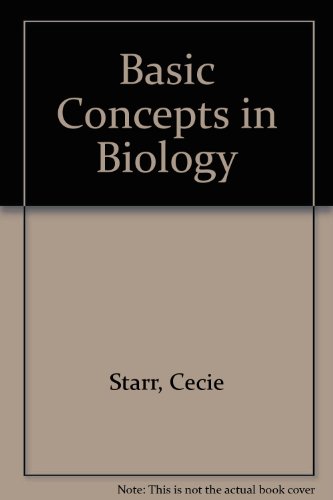 Basic Concepts in Biology (9780534133931) by Starr, Cecie
