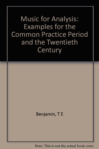 9780534134280: Music for Analysis: Examples for the Common Practice Period and the Twentieth Century