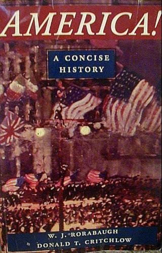 Beispielbild fr America!: A Concise History zum Verkauf von Austin Goodwill 1101