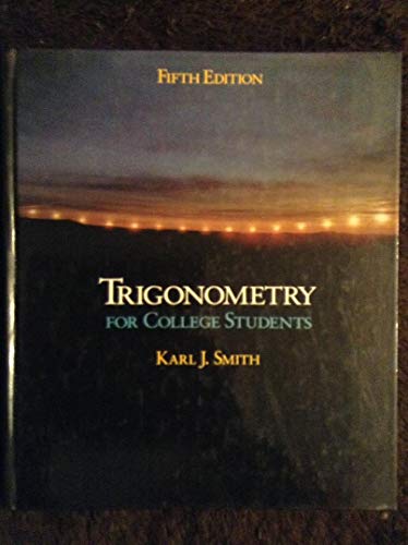 9780534137281: Trigonometry for College Students