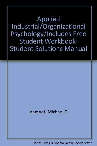 Imagen de archivo de Applied Industrial/Organizational Psychology/Includes Free Student Workbook a la venta por SecondSale