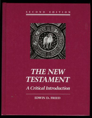 9780534138721: The New Testament: A Critical Introduction