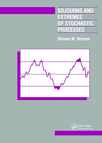 9780534139322: Sojourns And Extremes of Stochastic Processes (WADSWORTH AND BROOKS/COLE STATISTICS/PROBABILITY SERIES)