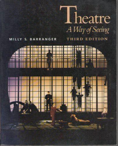 Stock image for Theatre : A Way of Seeing for sale by Better World Books
