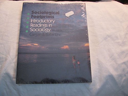 Stock image for Sociological footprints: Introductory readings in sociology for sale by dsmbooks