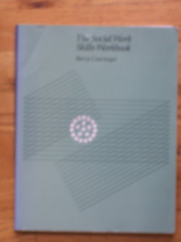 Stock image for The Social Work Skills Workbook for sale by Better World Books