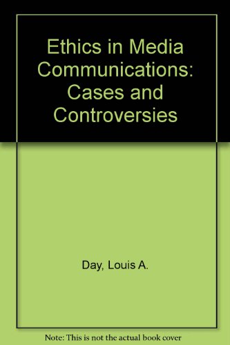 Stock image for Ethics in Media Communications: Cases and Controversies (Mass Communication) for sale by HPB-Red