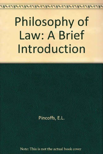 Imagen de archivo de Philosophy of Law: A Brief Introduction a la venta por Books From California
