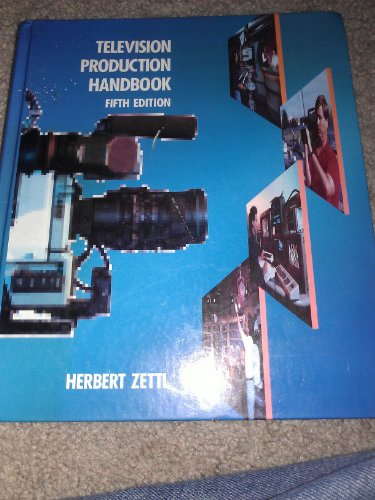 Beispielbild fr Television Production Handbook (4) zum Verkauf von Wonder Book