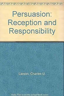 Imagen de archivo de Persuasion: Reception and responsibility a la venta por SecondSale