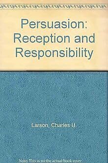 Stock image for Persuasion: Reception and responsibility for sale by SecondSale