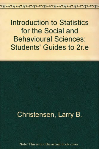 Stock image for Introduction to Statistics for the Social and Behavioural Sciences: Students' Guides to 2r.e for sale by SecondSale