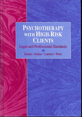 Imagen de archivo de Psychotherapy with High-Risk Clients: Legal and Professional Standards a la venta por ThriftBooks-Dallas