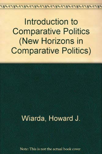 Beispielbild fr Introduction to Comparative Politics: Concepts and Processes (New Horizons in Comparative Politics) zum Verkauf von Wonder Book