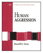 Imagen de archivo de Human Aggression (Mapping Social Psychology Series) a la venta por BooksRun