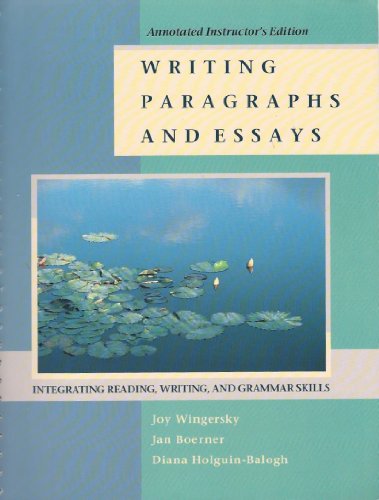 Writing Paragraphs and Essays (9780534159900) by Janice K.; Holguin-Balogh Diana Wingersky, Joy; Boerner