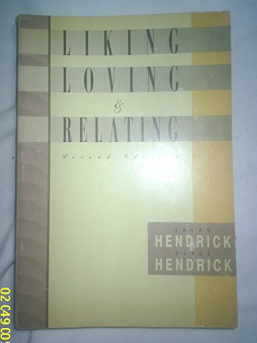 Imagen de archivo de Liking, Loving, and Relating a la venta por Front Cover Books