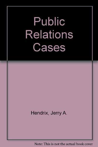 9780534164829: Public Relations Cases