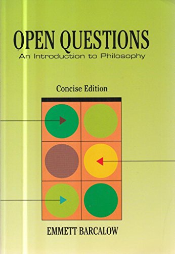 9780534165147: Open Questions : An Introduction to Philosophy, Concise Edition