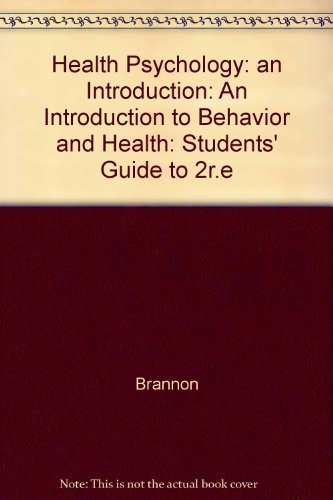 Stock image for Health Psychology: An Introduction to Behavior and Health for sale by Green Street Books