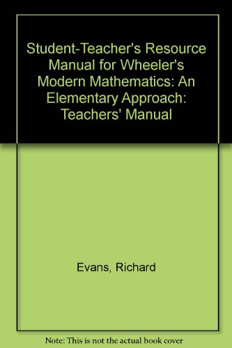 Student-Teacher's Resource Manual for Wheeler's Modern Mathematics (9780534166052) by Evans, Richard; Ferrucci, Beverly