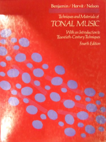 Beispielbild fr Techniques and Materials of Tonal Music : With an Introduction to Twentieth-Century Techniques zum Verkauf von Better World Books