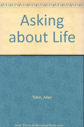 Imagen de archivo de Asking About Life (with InfoTrac) a la venta por HPB-Red