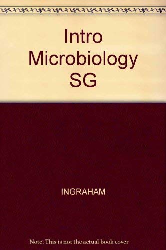 Introduction to Microbiology Study Guide (9780534167325) by Ingraham; Templin, Jay M.