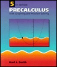 Imagen de archivo de Precalculus With Graphing and Problem Solving a la venta por SecondSale