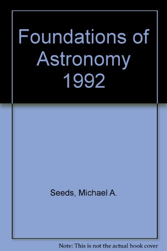 Beispielbild fr Foundations of Astronomy 1992 zum Verkauf von Wonder Book
