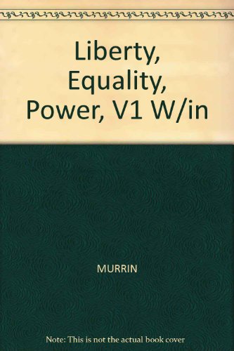 Stock image for Liberty, Equality, Power: A History of the American People, Volume I: To 1877 [With Infotrac] for sale by ThriftBooks-Dallas