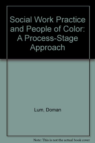 9780534170400: Social Work Practice and People of Color: A Process-Stage Approach