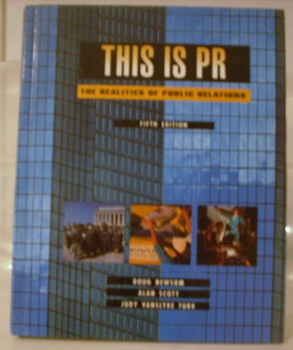 9780534172626: This is P.R.: Realities of Public Relations