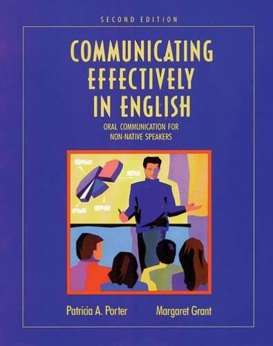 Beispielbild fr Communicating Effectively in English: Oral Communication for Non-Native Speakers zum Verkauf von BooksRun