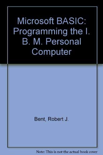 9780534172985: Microsoft Basic: Programming the IBM PC