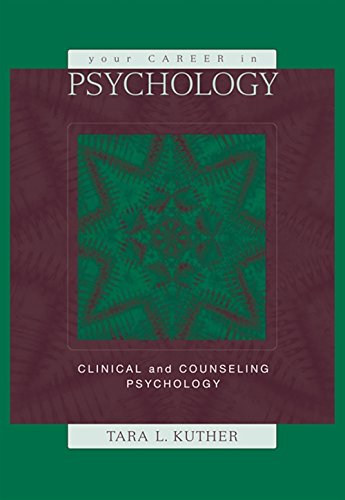 Stock image for Your Career in Psychology: Clinical and Counseling Psychology for sale by WorldofBooks