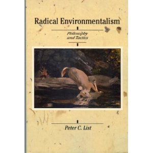 Beispielbild fr Radical Environmentalism : Philosophy and Tactics zum Verkauf von Better World Books