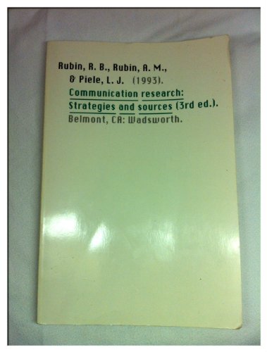 Imagen de archivo de Communication Research : Strategies and Sources a la venta por Don's Book Store