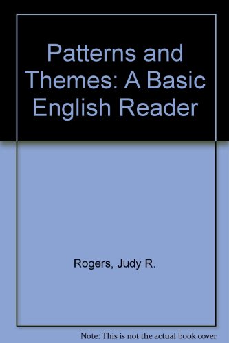 Beispielbild fr Patterns and Themes: A Basic English Reader zum Verkauf von Wonder Book