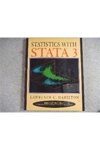 Stock image for Statistics With Stata Three/Includes 3.5 Inch IBM Disk for sale by Dream Books Co.