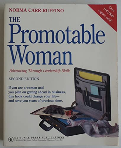 Imagen de archivo de The Promotable Woman: Advancing Through Leadership Skills a la venta por SecondSale