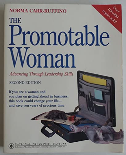 9780534189846: The Promotable Woman: Advancing Through Leadership Skills
